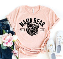 Load image into Gallery viewer, Mama Bear T-shirt