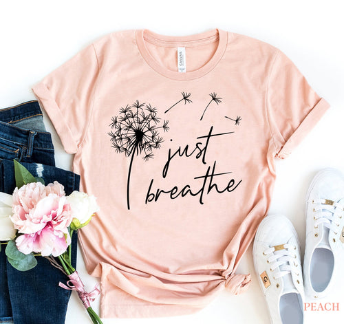 Just Breathe T-shirt - florentclothing store 