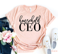 Load image into Gallery viewer, Household CEO T-shirt
