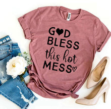 Load image into Gallery viewer, God Bless This Hot Mess T-shirt - florentclothing store 
