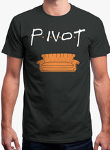 Load image into Gallery viewer, PIVOT! T-SHIRT
