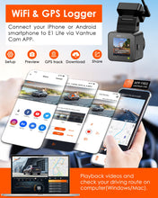 Load image into Gallery viewer, Vantue E1 Lite  Mini Front Car DVR with GPS Free APP Voice Control Dash Cam 24Hours Parking Mode Loop Recording Motion Detection
